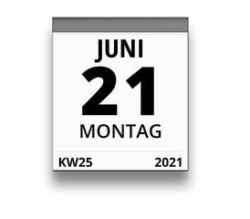 Kalender für Montag, 21. JUNI 2021 (Woche 25)