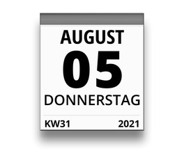 Kalender für Donnerstag, 5. AUGUST 2021 (Woche 31)