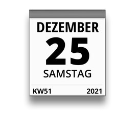 Kalender für Samstag, 25. DEZEMBER 2021 (Woche 51)