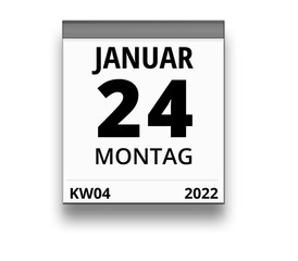 Kalender für Montag, 24. JANUAR 2022 (Woche 04)