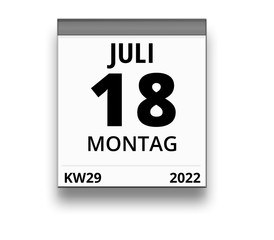 Kalender für Montag, 18. JULI 2022 (Woche 29)