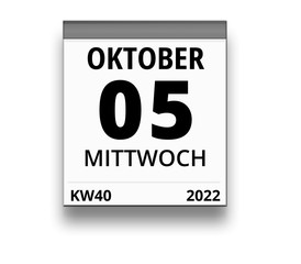 Kalender für Mittwoch, 5. OKTOBER 2022 (Woche 40)