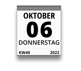 Kalender für Donnerstag, 6. OKTOBER 2022 (Woche 40)