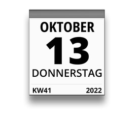 Kalender für Donnerstag, 13. OKTOBER 2022 (Woche 41)
