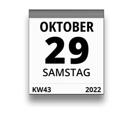 Kalender für Samstag, 29. OKTOBER 2022 (Woche 43)