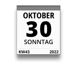 Kalender für Sonntag, 30. OKTOBER 2022 (Woche 43)