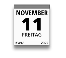 Kalender für Freitag, 11. NOVEMBER 2022 (Woche 45)