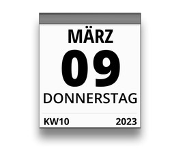 Kalender für Donnerstag, 9. MÄRZ 2023 (Woche 10)