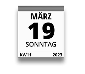 Kalender für Sonntag, 19. MÄRZ 2023 (Woche 11)