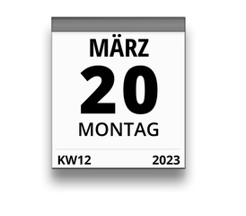 Kalender für Montag, 20. MÄRZ 2023 (Woche 12)