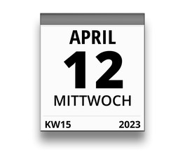 Kalender für Mittwoch, 12. APRIL 2023 (Woche 15)