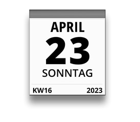 Kalender für Sonntag, 23. APRIL 2023 (Woche 16)