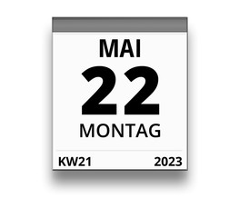 Kalender für Montag, 22. MAI 2023 (Woche 21)