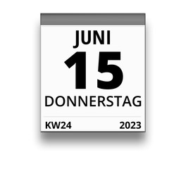 Kalender für Donnerstag, 15. JUNI 2023 (Woche 24)