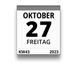 Kalender für Freitag, 27. OKTOBER 2023 (Woche 43)