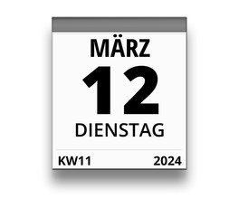 Kalender für Dienstag, 12. MÄRZ 2024 (Woche 11)