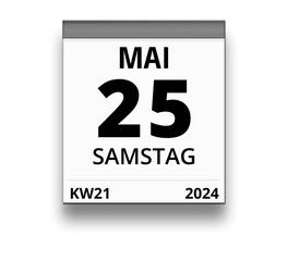 Kalender für Samstag, 25. MAI 2024 (Woche 21)