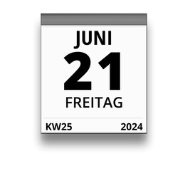 Kalender für Freitag, 21. JUNI 2024 (Woche 25)