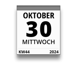 Kalender für Mittwoch, 30. OKTOBER 2024 (Woche 44)