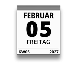 Kalender für Freitag, 5. FEBRUAR 2027 (Woche 05)