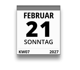 Kalender für Sonntag, 21. FEBRUAR 2027 (Woche 07)