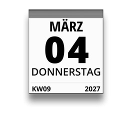 Kalender für Donnerstag, 4. MÄRZ 2027 (Woche 09)