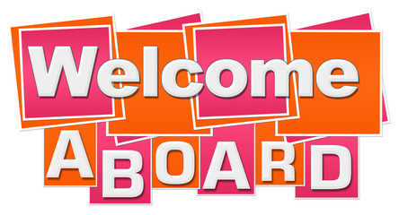 Welcome Aboard Orange Pink Squares Stripes 