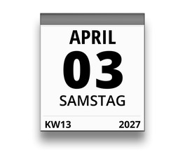 Kalender für Samstag, 3. APRIL 2027 (Woche 13)