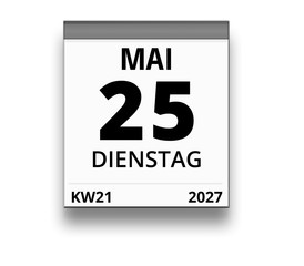 Kalender für Dienstag, 25. MAI 2027 (Woche 21)