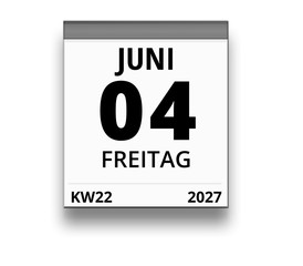 Kalender für Freitag, 4. JUNI 2027 (Woche 22)
