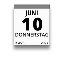 Kalender für Donnerstag, 10. JUNI 2027 (Woche 23)