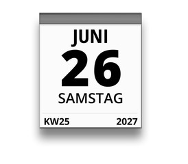 Kalender für Samstag, 26. JUNI 2027 (Woche 25)