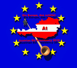 Austrian EU council 2018 presidency sign 3D illustration 1. Austrian motto "Ein Europa, das schützt" in English means "Europe that protects". Austrian flag map, EU flag, 3d text. Collection.