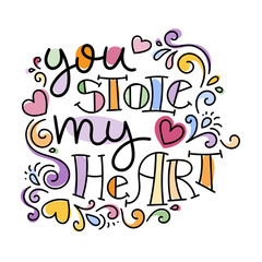 Colorful lettering phrase isolated on white background. Design element for print, t-shirt, poster, card, banner