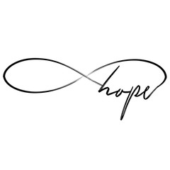 'hope' in infinity shape - lovely lettering calligraphy quote. Handwritten  tattoo, ink design or greeting card. Modern vector art.