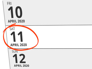 Date Saturday 11. April 2020 circled in red on a calendar