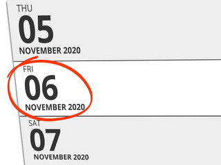 Date Friday 06. November 2020 circled in red on a calendar