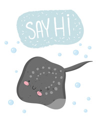 Vector set of cute poster with funny sea animal and text. Postcard with adorable stingray on background, pastel colors
