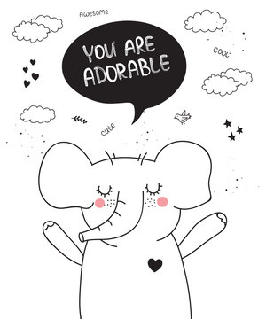 Vector cartoon poster with cute doodle elephant with motivation lettering phrase