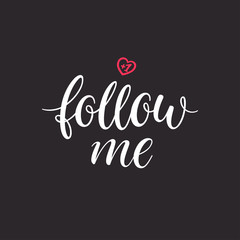 Follow me lettering