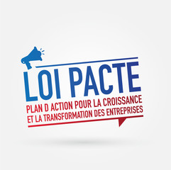 loi PACTE - Plan d'action pour la croissance et la transformation des entreprises