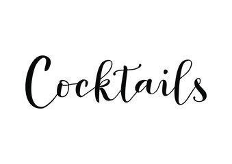 Modern calligraphy of Cocktails in black isolated on white background for decoration, restaurant, bar and cafe menu, packaging, label, advertising