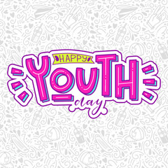 happy youth day lettering