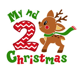 My second Christmas. Cute little fawn. Vector illustration isolated on white background.