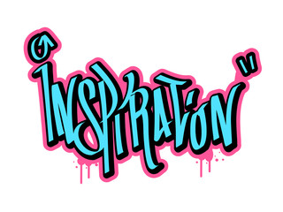 Inspiration text in graffiti style vector illustration © sarawut795
