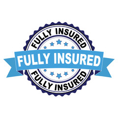 Blue black rubber stamp with Fully insured concept