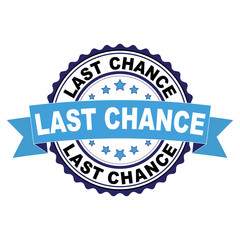 Blue black rubber stamp with Last chance concept