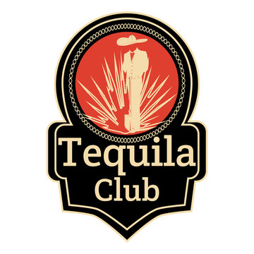 Tequila lovers club badge emblem vector template