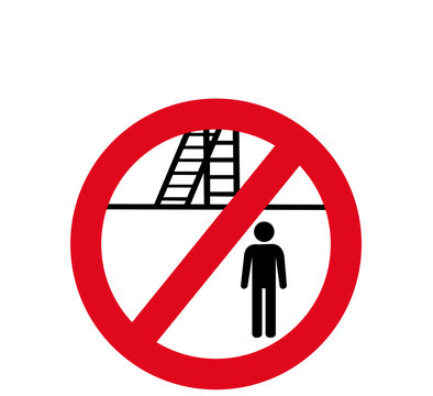 Schild Unter Leiter aufhalten verboten