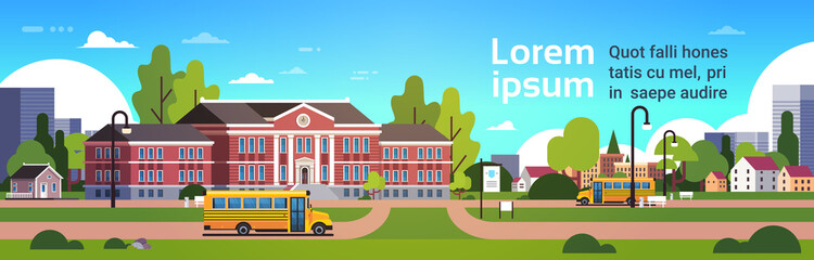 yellow bus in front of school building pupils transport concept 1 september cityscape background banner flat copy space vector illustration